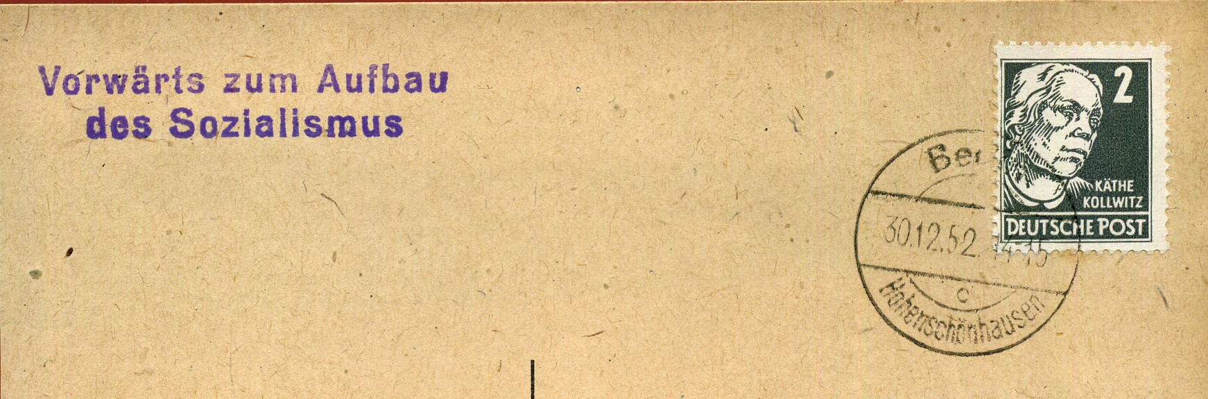 Vorwärts zum Aufbau des Sozialismus - Handstempel - violett - Berlin Hohenschönhausen