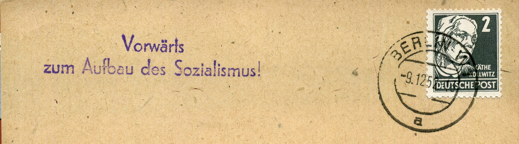Vorwärts zum Aufbau des Sozialismus - Handstempel - violett - Berlin W 1