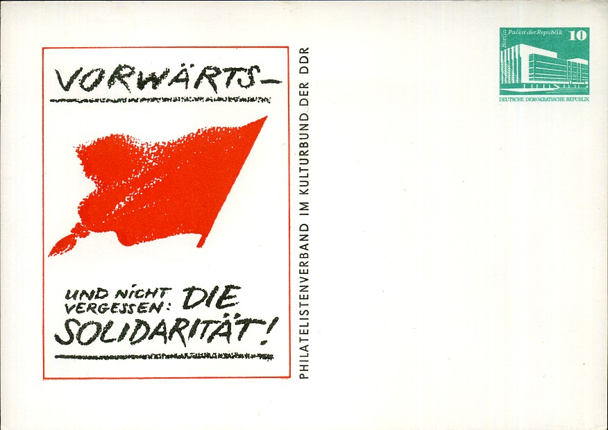 Vorwärts - und nicht vergessen - Die Solidarität - Eindruck - Ganzsache