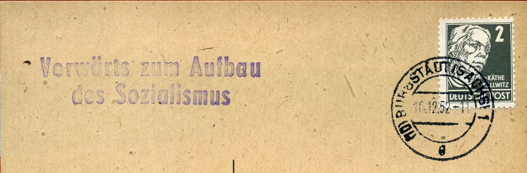 Vorwärts zum Aufbau des Sozialismus - Handstempel - violett - Burgstädt