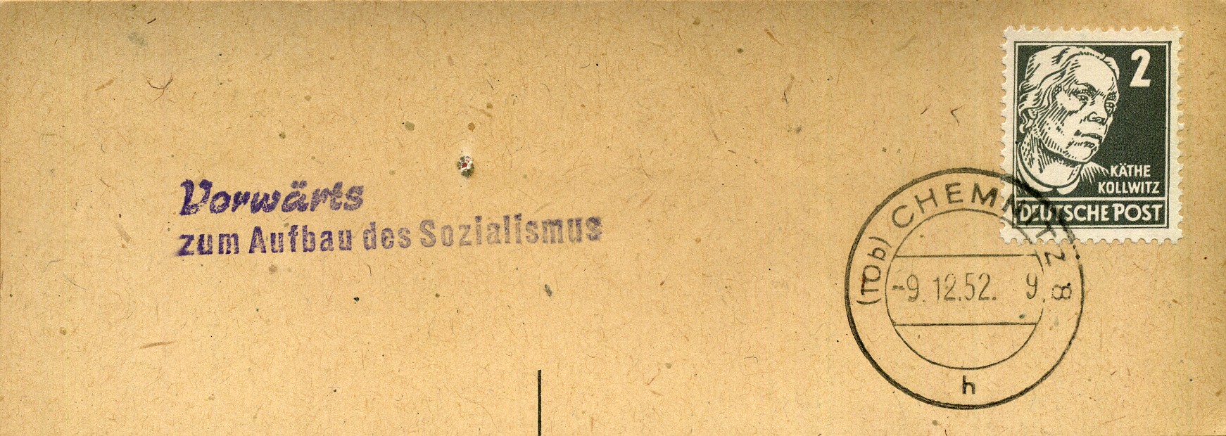Vorwärts zum Aufbau des Sozialismus - Handstempel - violett - Chemnitz 8