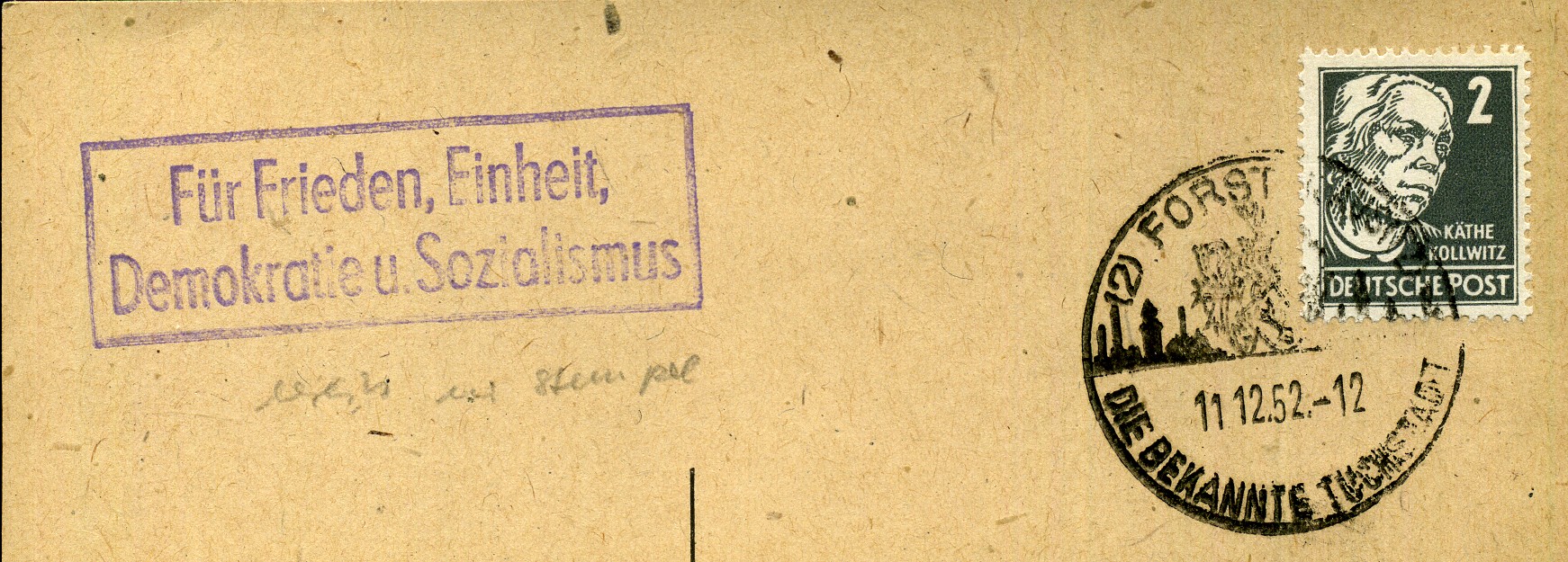 Für Frieden, Einheit, Demokratie u. Sozialismus - Handstempel - violett - Forst