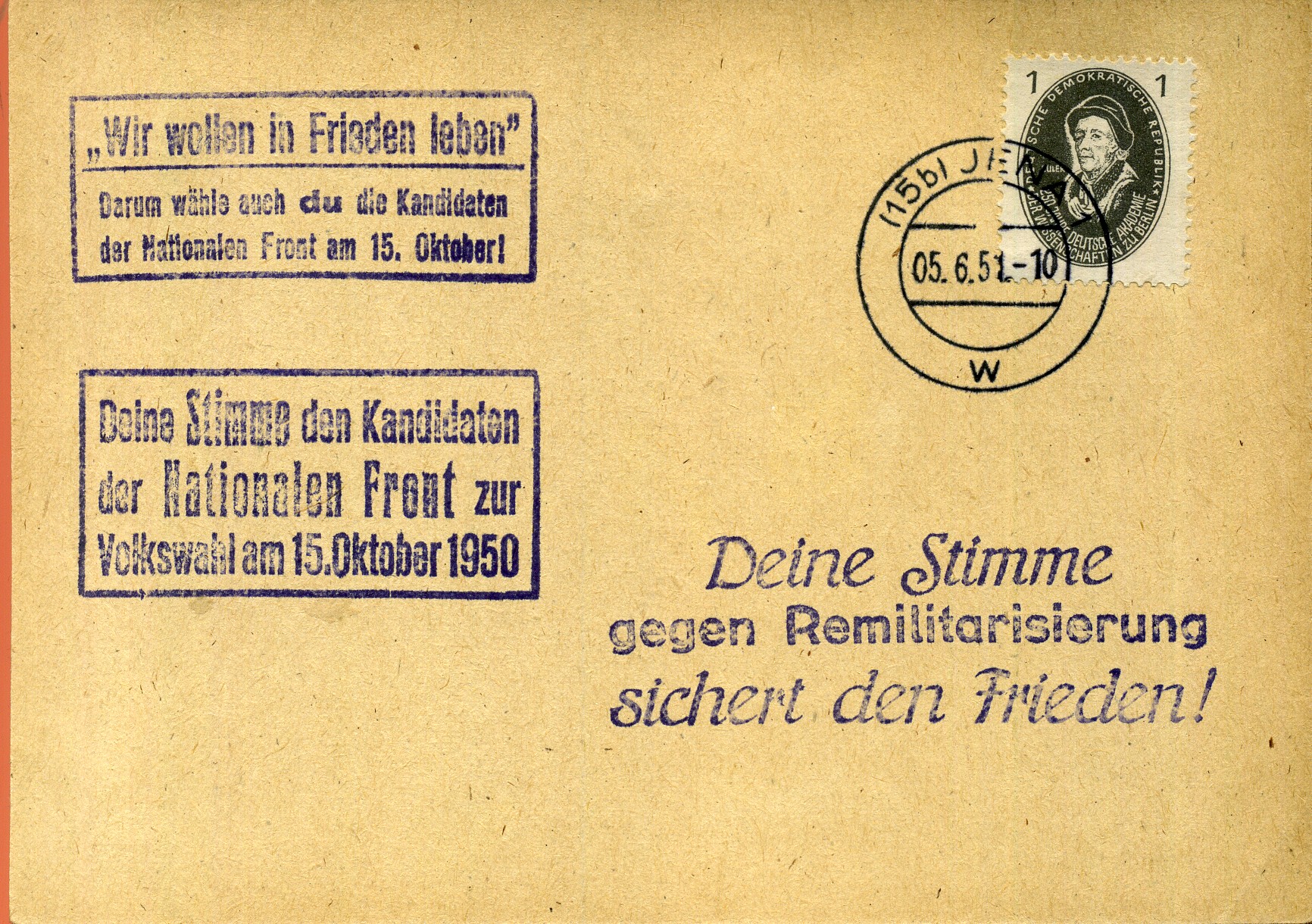 Wir wollen in Frieden leben Darum wähle auch du die Kandidaten der Nationalen Front am 15. Oktober! - Handstempel - violett - Jena