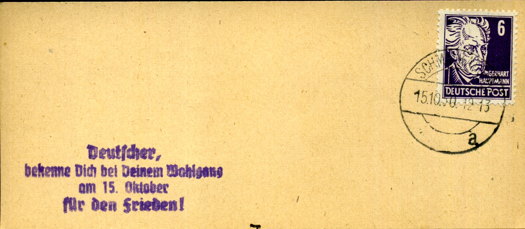 Deutscher, bekenne Dich bei deinem Wohlgang am 15. Oktober für den Frieden! - Handstempel - violett - Schmalkalden