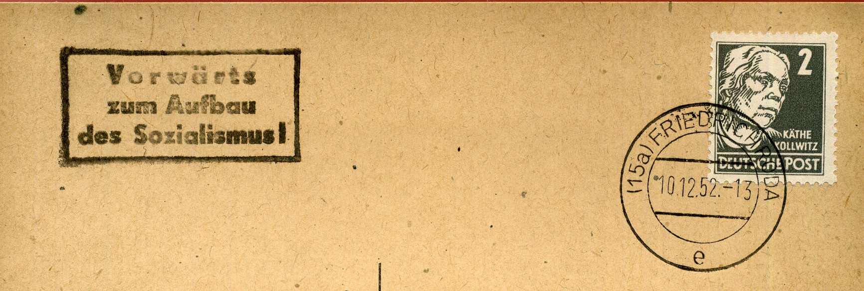 Vorwärts zum Aufbau des Sozialismus - Handstempel - schwarz - Friedrichsroda