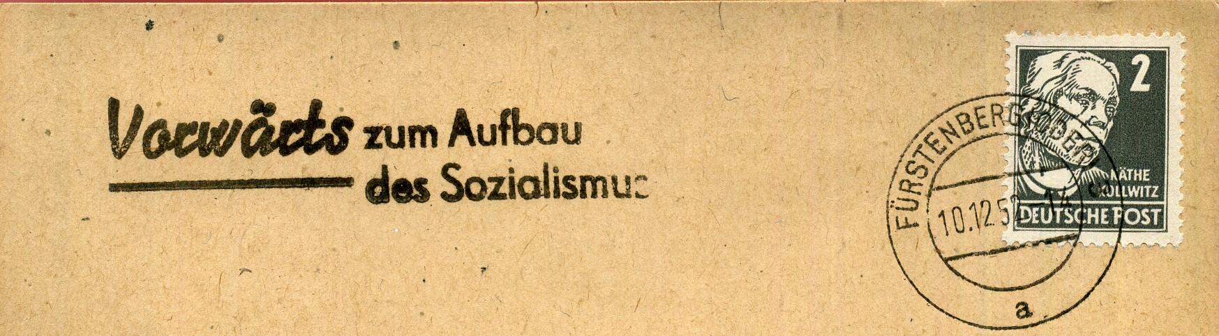 Nur im Sozialismus ist der schnelle Aufbau möglich! - Handstempel - violett - Fürstenberg