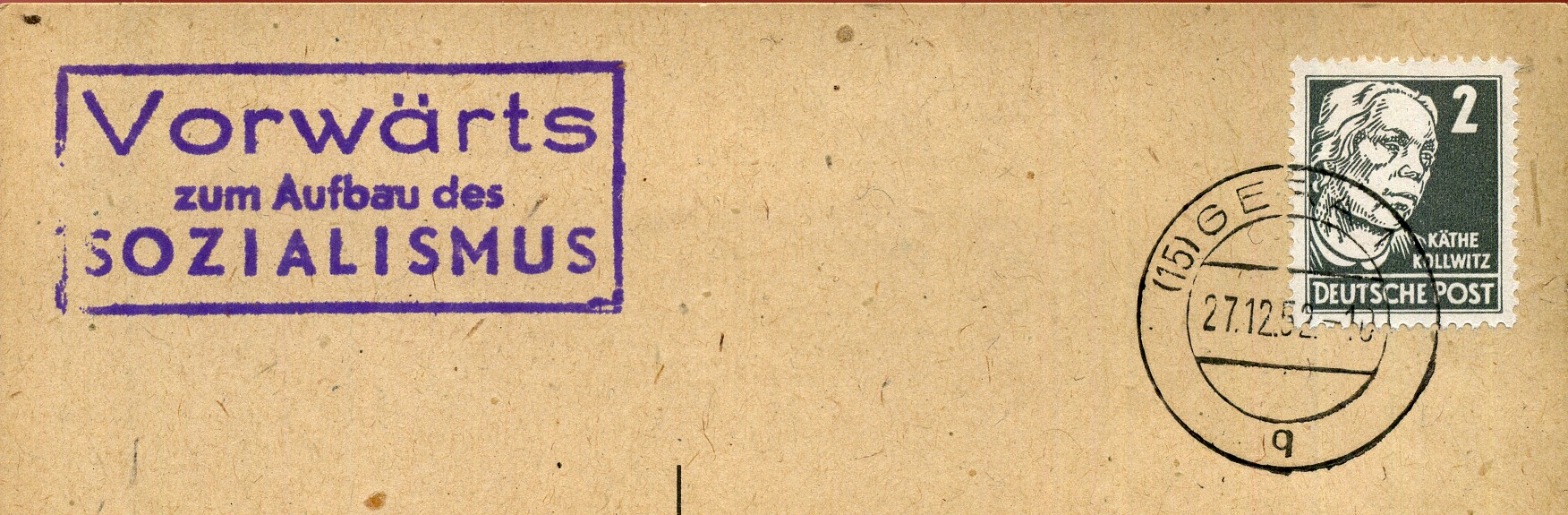 Vorwärts zum Aufbau des Sozialismus - Handstempel - violett - Gera 1