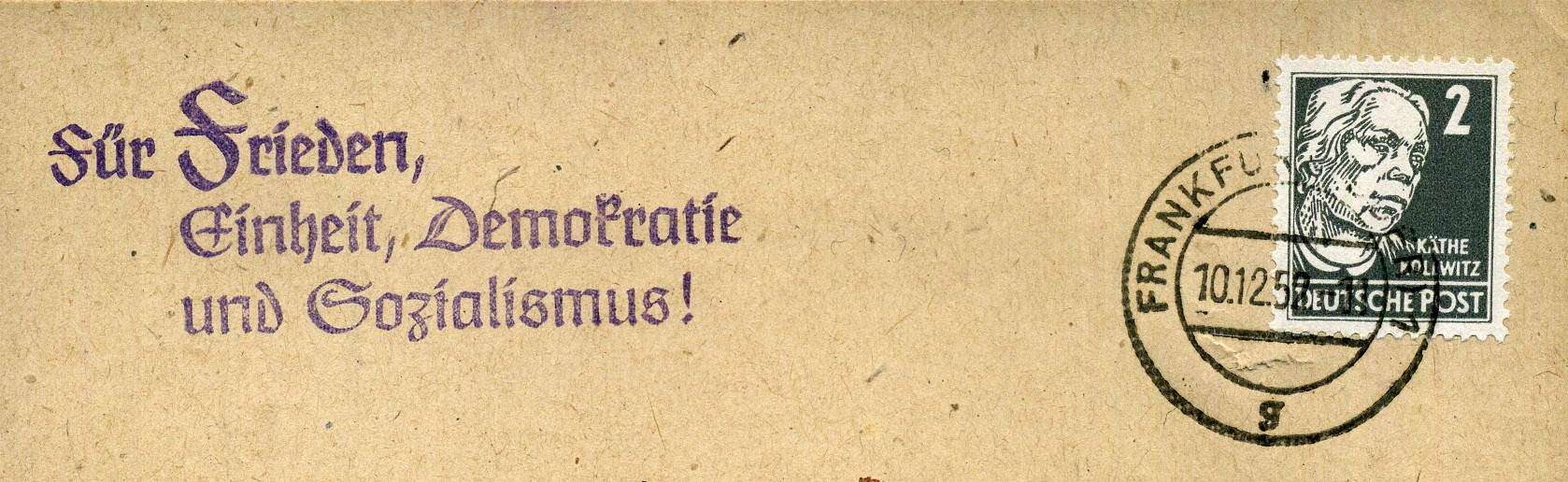 Für Frieden, Einheit, Demokratie und Sozialismus! - Handstempel - violett - Frankfurt (Oder)