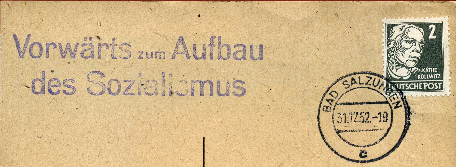 Vorwärts zum Aufbau des Sozialismus - Handstempel - violett - Bad Salzungen