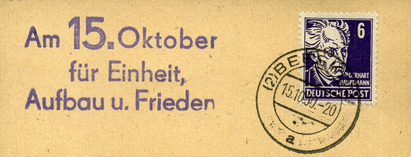 Am 15. Oktober für Einheit, Aufbau u. Frieden - Handstempel - violett - Beeskow